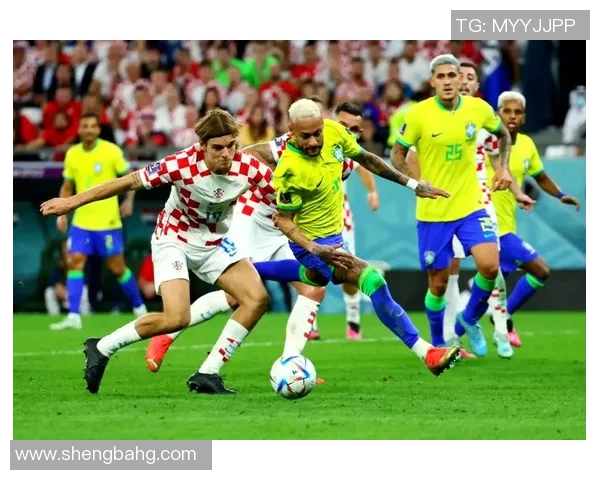 巴西与克罗地亚的激烈对决揭示足球的魅力与激情